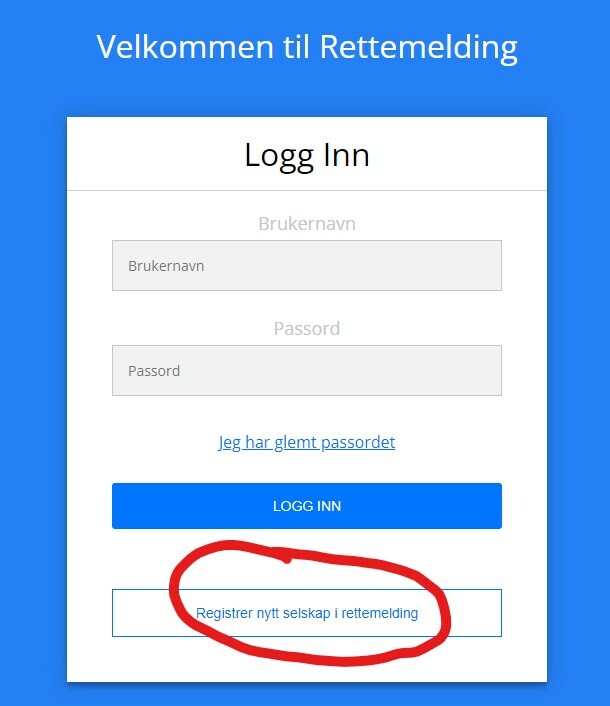 Alt=innloggingsrute med rød ring rundt knappen Registrer nytt selskap i rettemelding"